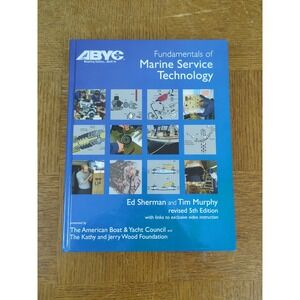 ABYC Fundamentals Of Marine‎ Service Technology Revised 5th Edition - Ed Sherman